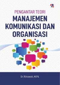 EBOOK : Pengantar Teori Manajemen Komunikasi dan Organisasi