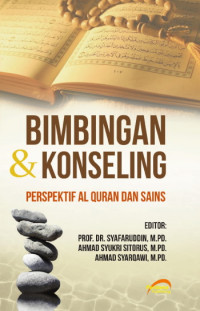 Bimbingan dan Konseling ; Perspektif  Alqur'an dan Sains (EBOOK)