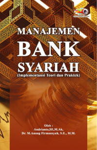 Manajemen Bank Syariah ; Implementansi Teori dan Praktek (EBOOK)