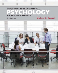 EBOOK : Industrial/Organizational Psychology: An Applied Approach, 8th Edition
