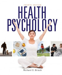 EBOOK : Health Psychology A Biopsychosocial Approach, 4th Edition