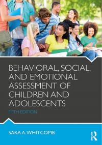 EBOOK : Behavioral, Social, and Emotional Assessment of Children and Adolescents, 5th Edition