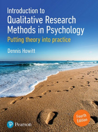 EBOOK : Introduction to Qualitative Research Methods in Psychology ; Putting theory into practice, 4 th Edition