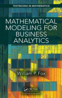 EBOOK : Mathematical Modeling for Business Analytics,