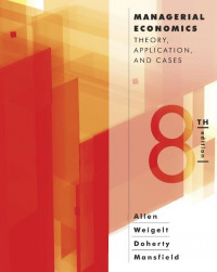 EBOOK : Managerial Economics: Theory, Applications, And Cases, 8th Edition
