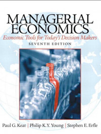 EBOOK : Managerial Economics : Economic Tools For Today’s Decision Makers, 7th Edition