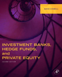 EBOOK : Investment Banks, Hedge Funds, and Private Equity, 2nd Edition