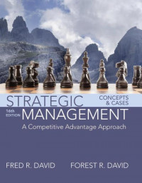 EBOOK : Strategic Management: Concepts And Cases—A Competitive Advantage Approach, 16th Edition