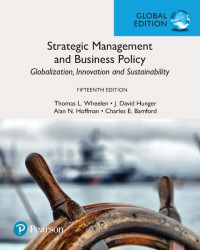 EBOOK : Strategic Management and Business Policy: Globalization, Innovation, and Sustainability, 15th Edition