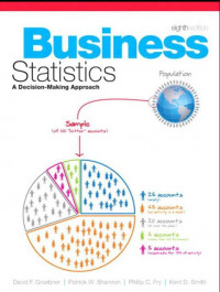 EBOOK : Business Statistics : A Decision-Making Approach, 8th Edition