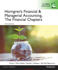 EBOOK : Horngren’s Financial & Managerial Accounting ; The Financial Chapters, Global Edition, 5th Edition