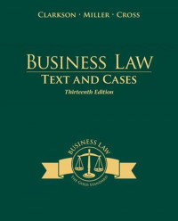 EBOOK : Business Law ;Text and Cases, 13th Edition
