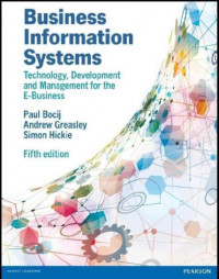 EBOOK : Business Information Systems, Technology, Development and Management for the E-Business, 5th Edition