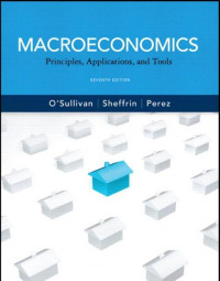 EBOOK : Macroeconomics ; Principles, Applications, and Tools, 7th Edition