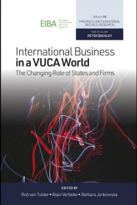 EBOOK : International Business In A VUCA World : The Changing Role Of States And Firms, 1st Edition