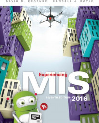 EBOOK : Experiencing MIS (Management Information Systems), 7th Edition