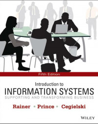 EBOOK : Introduction to Information Systems Supporting and Transforming Business, 5th Edition