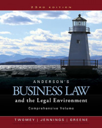 EBOOK : AndersonÕs Business Law and The Legal Environment: Comprehensive Volume, 23rd Edition