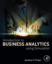 EBOOK : Introduction to Business; Analytics Using Simulation,