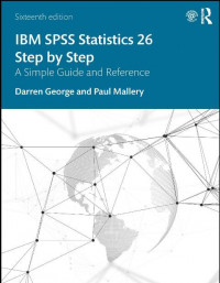 EBOOK : IBM SPSS Statistics 26 Step by Step A Simple Guide and Reference, 16th Edition