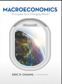 EBOOK : Macroeconomics; Principles for a Changing World, 4th Edition