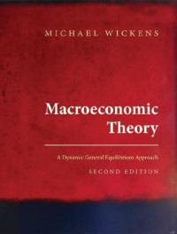 EBOOK : Macroeconomic Theory; A Dynamic General Equilibrium Approach, 2nd Edition