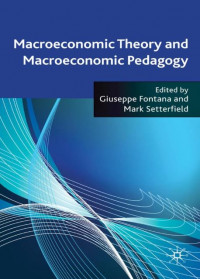EBOOK : Macroeconomic Theory and Macroeconomic Pedagogy