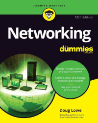 EBOOK :  Networking For Dummies , 12 th Edition