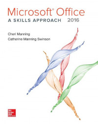EBOOK : Microsoft Office 2016 : A skills Approach