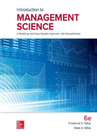 EBOOK : Introduction to Management Science ; A Modeling and Case Studies Approach with Spreadsheets, 6th Edition