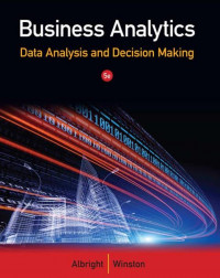 EBOOK : Business Analytics: Data Analysis and Decision Making 5th Edition