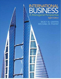 EBOOK : International Business ; A Managerial Perspective 8th Ediion