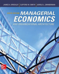 EBOOK : Managerial Economics And Organizational Architecture 6th Edition