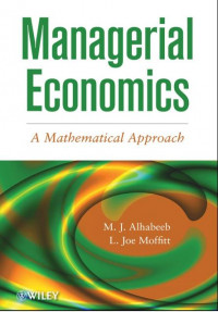 EBOOK : Managerial Economics : A Mathematical Approach 1th Edition