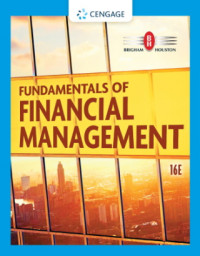 Fundamentals of Financial Management, 16th Edition    (EBOOK)