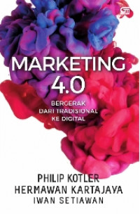 Image of EBOOK : Marketing 4.0 ; Bergerak Dari Tradisional ke Digital