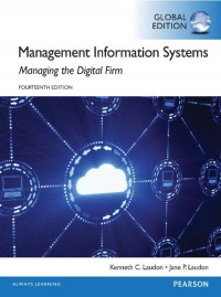 EBOOK : Management Information Systems: Managing the Digital Firm, 14th edition