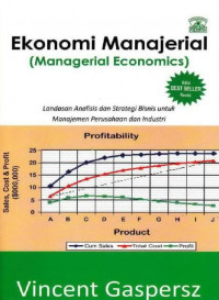 EBOOK : Ekonomi Manajerial: Landasan Analisis dan Strategi Bisnis untuk Manajemen Perusahaan dan Industri