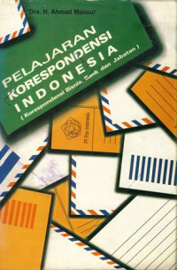 Pelajaran Korespondensi Indonesia : Korespondensi Bisnis, Bank dan Jabatan